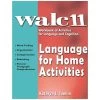 WALC 11 Language For Home Activities