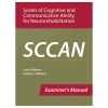 SCCAN: Scales Of Cognitive And Communicative Ability For Neurorehabilitation